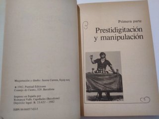 Libro Por Arte de Magia 1982 Juan Tamariz. Magia