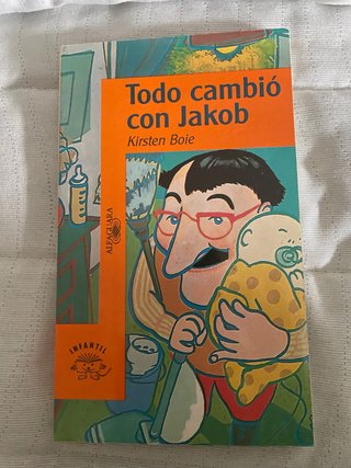 Todo cambió con Jakob
