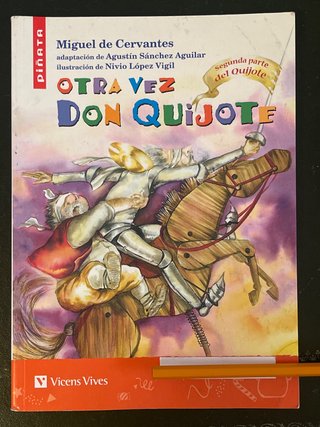 Otra Vez Don Quijote
