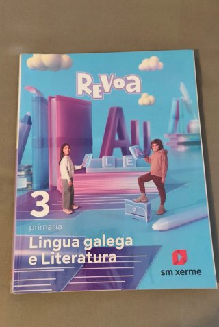 Lingua galega e Literatura. 3 Primaria. Revoa