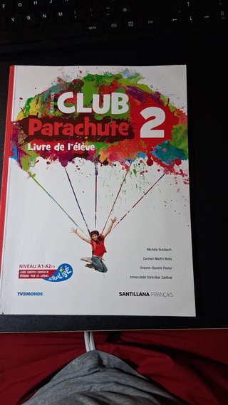 Club Parachute 2, méthode de français Livre de ...