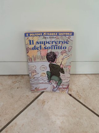 Il supereroe del soffitto