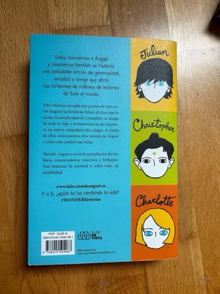 Wonder. August y yo : tres historias de Wonder
