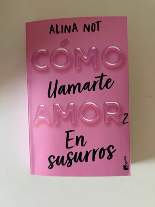 Bilogia como llamarte amor Alina Not