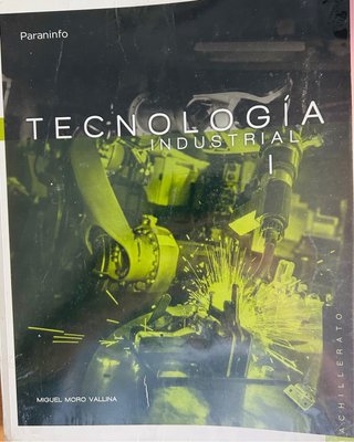 Tecnología industrial I. 1º Bachillerato
