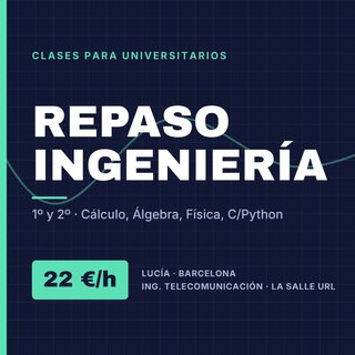 Clases de repaso 1º y 2º Ingeniería