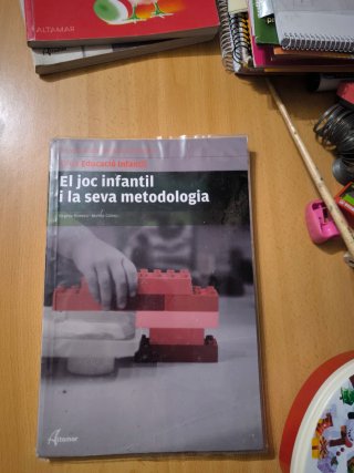 El joc infantil i la seva metodologia