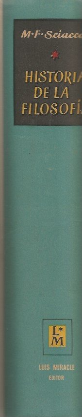 HISTORIA DE LA FILOSOFLIA - MICHELE FEDERICO SCIAC