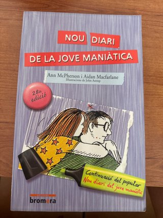 Nou diari de la jove maniàtica
