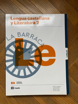 Lengua castellana y literatura 2, La Barraca