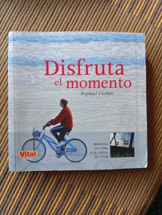Disfruta el momento