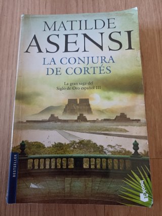 La conjura de Cortés (Spanish Edition)