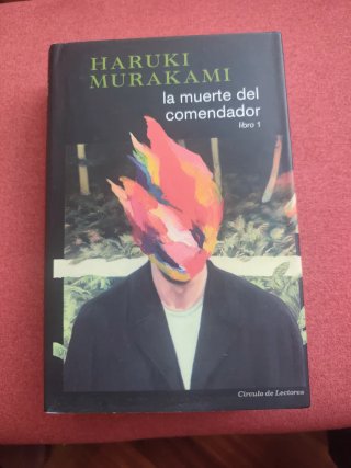 La muerte del comendador: Libro 1. Una idea hec...