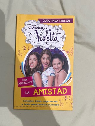 Libro Disney Violetta: La Amistad