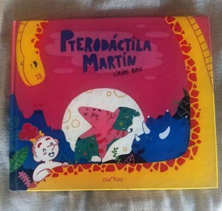Cuento Pterodáctila Martín