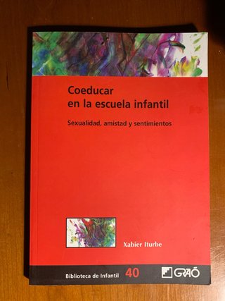 Coeducar en la escuela infantil Sexualidad, ami...