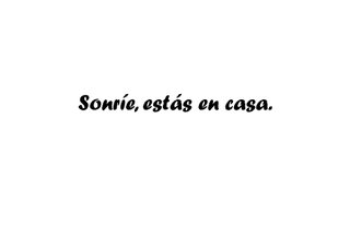 Frases decorativas para el hogar