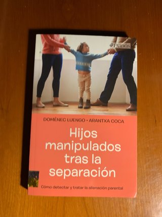 Libro Hijos Manipulados tras la Separación