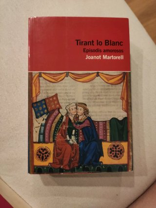Tirant lo Blanc. Episodis amorosos