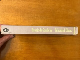 Libro Espejo de Sombras - Felicidad Blanc