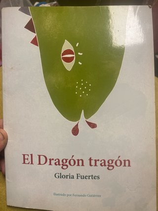 LIBRO:”El Dragón tragón”
