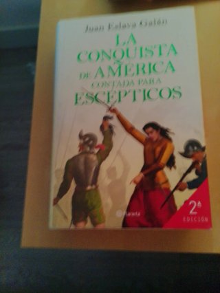 La conquista de América contada para escépticos