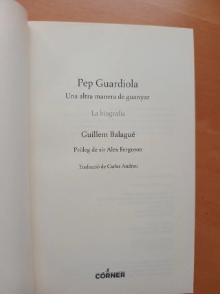 Pep Guardiola, una altra manera de guanyar la b...