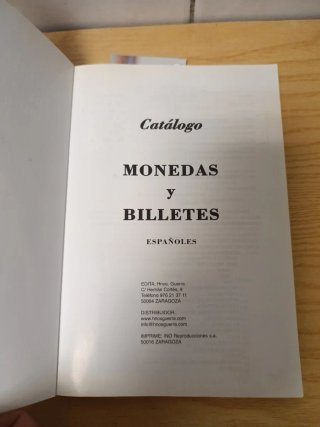 Catálogo Monedas Españolas y Billetes 1833-2014