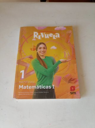 Matemáticas I 1 bachillerato Revuela