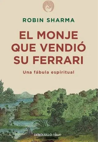 Libro El monje que vendio su ferrari