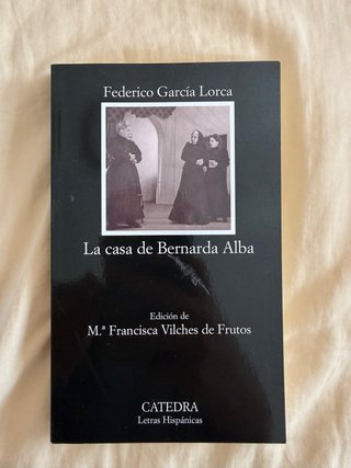 La casa de Bernarda Alba (Coleccion Letras Hisp...