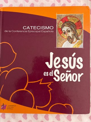 Catecismo Jesus es el señor