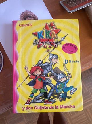 Kika Superbruja y don Quijote de la Mancha