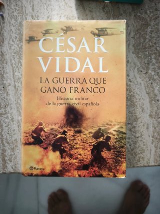 La guerra que ganó Franco Cesar Vidal