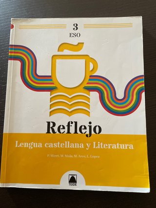 Reflejo 3. Lengua castellana y Literatura 3 ESO