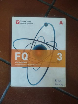 FQ Física y química 3 : Educación Secundaria