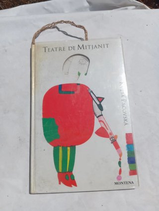 TEATRE DE MITJANIT Květa Pacovská 1993 Montena