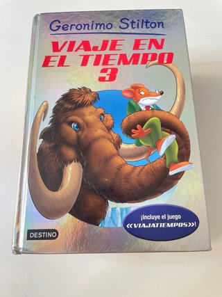 Viaje en el tiempo 3 - Geronimo Stilton