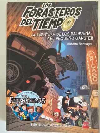 Lote Los Forasteros del Tiempo  Nº 1-2-3-4-5-6-8