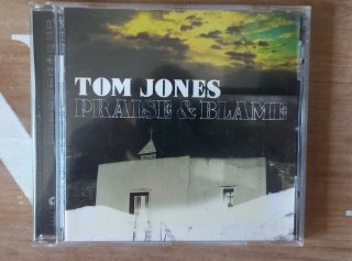 CD Tom Jones - Praise & Blame