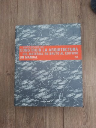 Construir La Arquitectura del Material En Bruto...