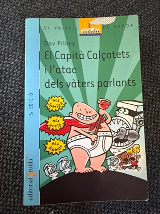 El Capità Calçotets i l’atac dels vàters parlants