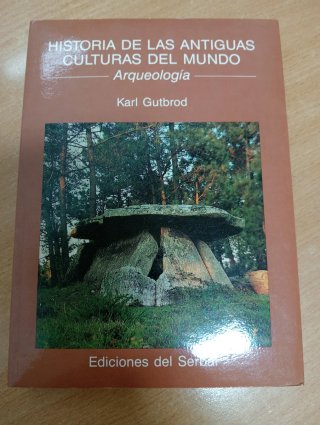 Historia de las antiguas culturas del mundo arq...