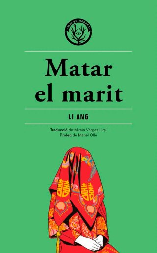 Matar el marit (Novela/Feminismo) - Catalán