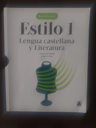 Estilo 1. Lengua castellana y Literatura 1 BACH