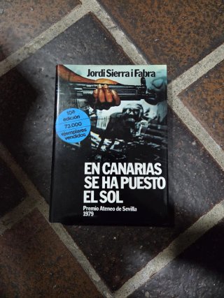 En Canarias se ha puesto el sol: Novela (Colecc...