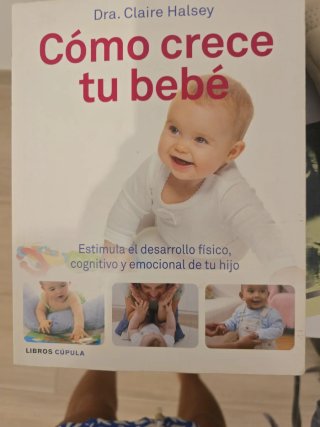 Libro Cómo crece tu bebé Dra. Claire Halsey