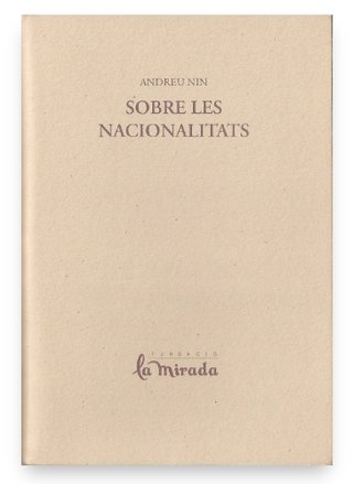 Andreu Nin, Sobre les nacionalitats.