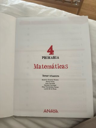Matemáticas 4 primaria , Anaya 2do y 3er trimestre