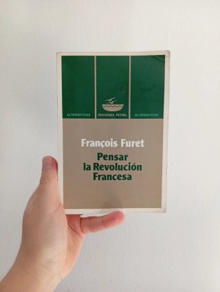 Pensar la Revolución Francesa